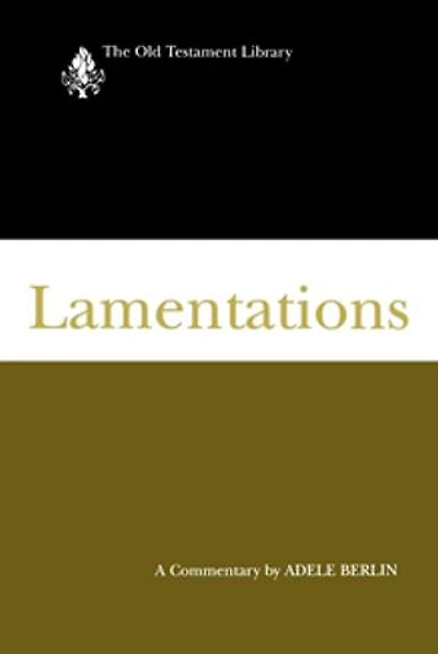 Lamentations: A Commentary