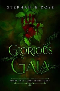 Glorious Gaia: Angry Greek Gods, #4