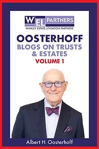 Oosterhoff Blogs on Estates & Trusts - Volume 1