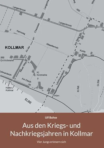 Aus den Kriegs- und Nachkriegsjahren in Kollmar: Vier Jungs erinnern sich