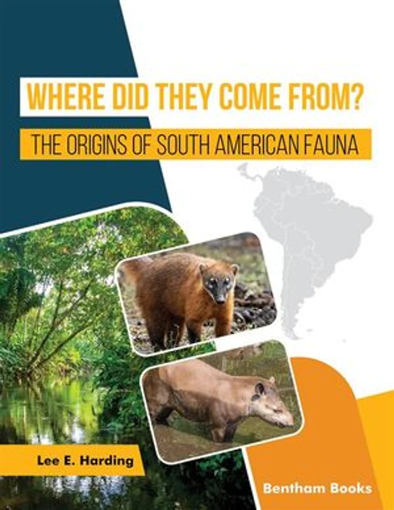Where Did They Come From? The Origins of South American Fauna