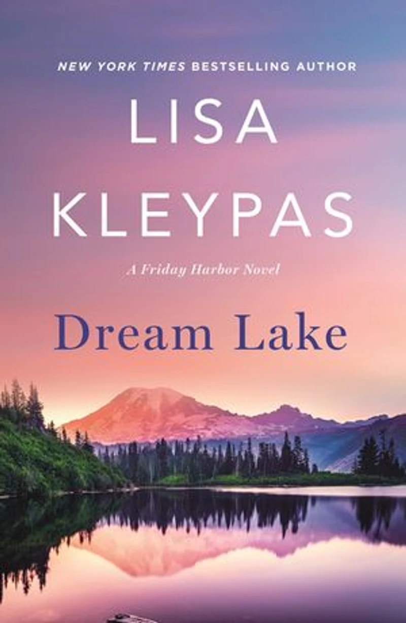 Dream Lake: A Friday Harbor Novel