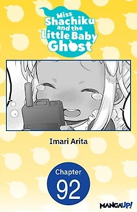 Miss Shachiku and the Little Baby Ghost #092