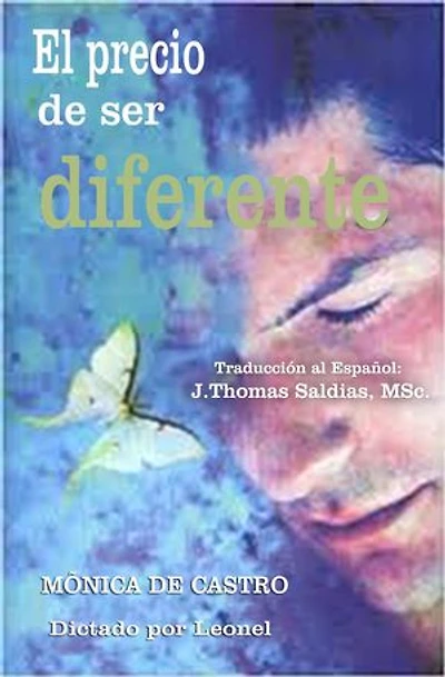 El Precio de Ser Diferente