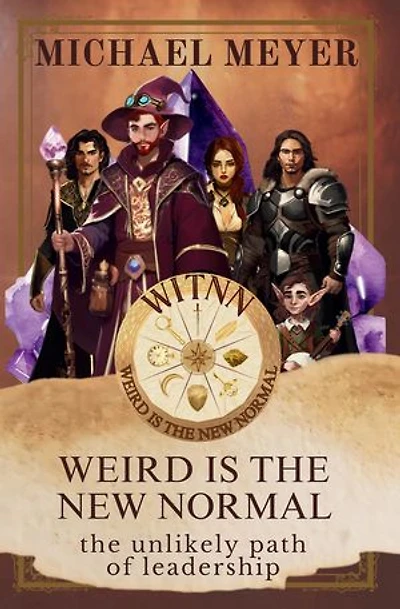Weird is the New Normal: The Unlikely Path of Leadership