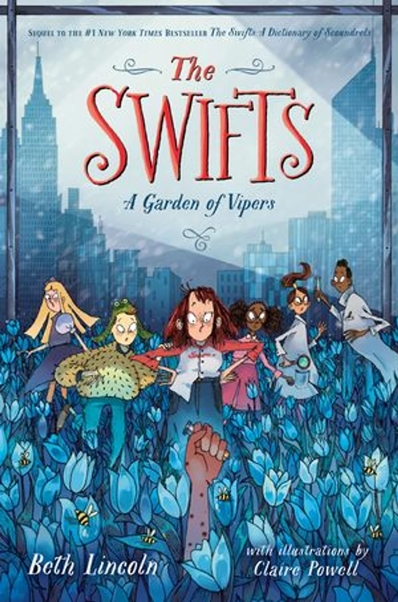 The Swifts: A Garden of Vipers