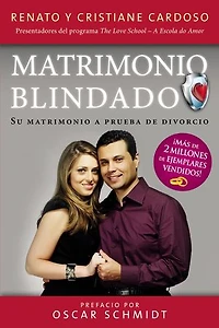 Matrimonio Blindado: Su matrimonio a prueba de divorcio
