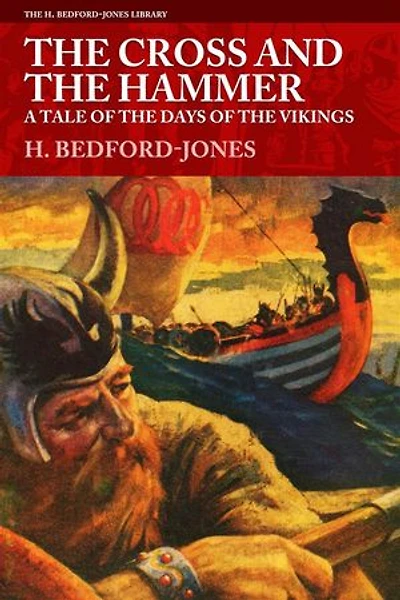 the Cross and Hammer: A Tale of Days Vikings