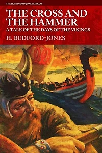 the Cross and Hammer: A Tale of Days Vikings
