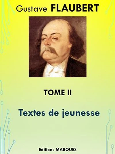 Textes de jeunesse: Tome II