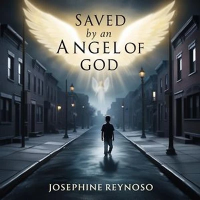 Saved by an Angel of God