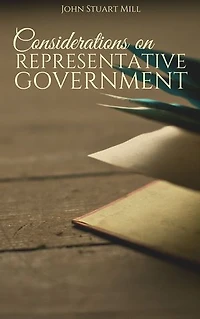 Considerations on Representative Government