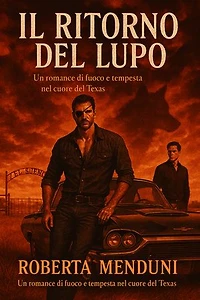 Il ritorno del lupo: Primo libro dei fratelli Wilde