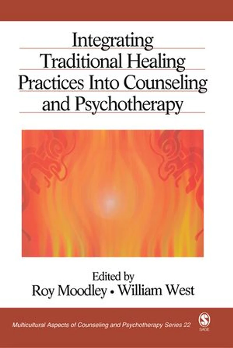 Integrating Traditional Healing Practices Into Counseling And Psychotherapy