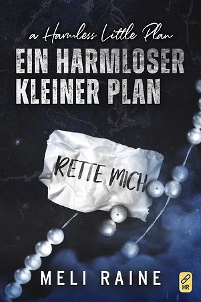 Ein harmloser kleiner Plan: Die Harmlos-Reihe, Buch 3