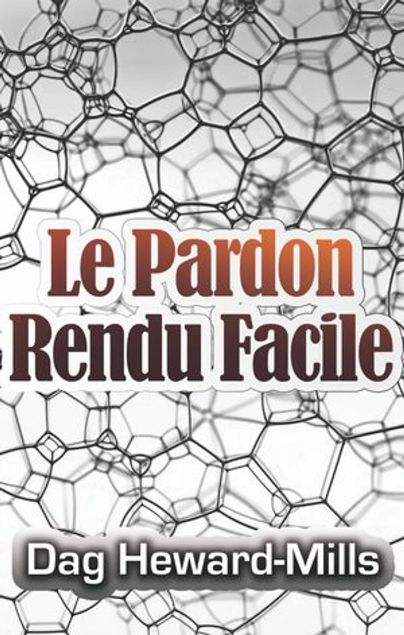 Le pardon rendu facile