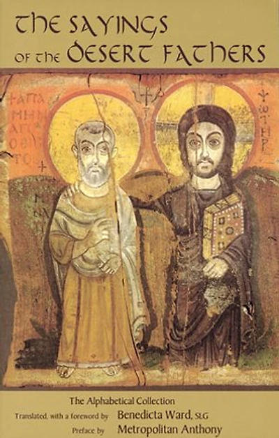 The Sayings of Desert Fathers: Alphabetical Collection