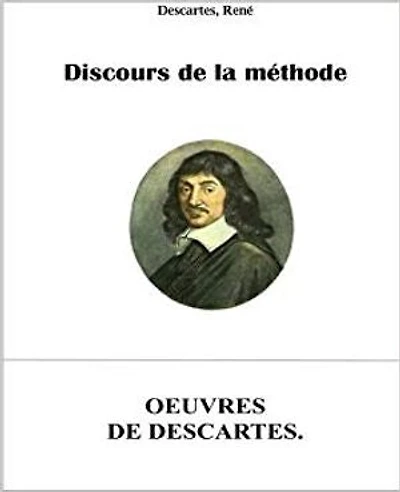 Discours de la méthode: Edition Intégrale