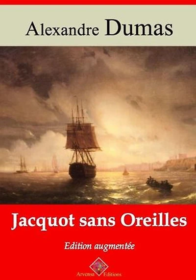Jacquot sans oreilles – suivi d'annexes: Nouvelle édition 2019