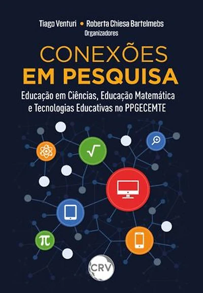 Conexões em pesquisa: Educação em ciências, educação matemática e tecnologias educativas no PPGECEMTE
