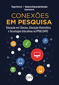 Conexões em pesquisa: Educação em ciências, educação matemática e tecnologias educativas no PPGECEMTE