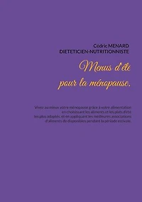 Menus d'été pour la ménopause.