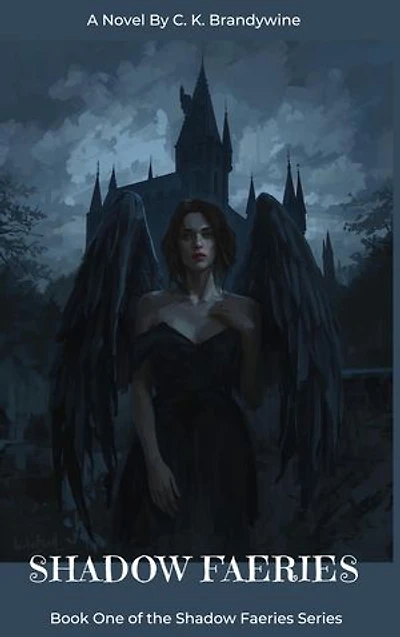 Shadow Faeries: Book One of the Shadow Faeries Series