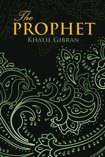 The Prophet (wisehouse Classics Edition)