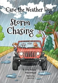 Storm Chasing: Cane The Weather Dog
