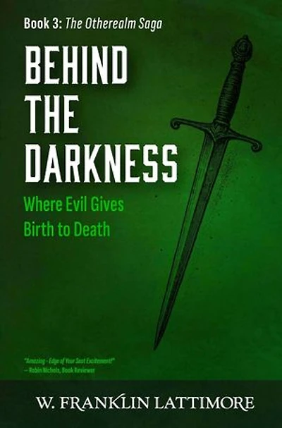 Behind the Darkness: The Otherealm Saga, #3