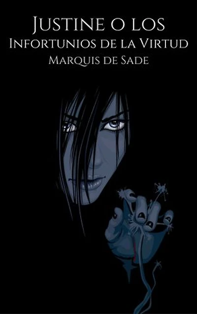 Justine o los Infortunios de la Virtud