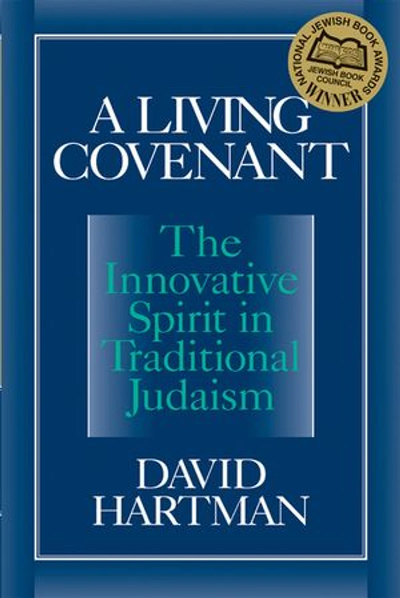A Living Covenant: The Innovative Spirit Traditional Judaism
