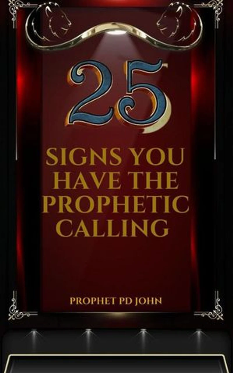 25 Signs You Have the Prophetic Calling
