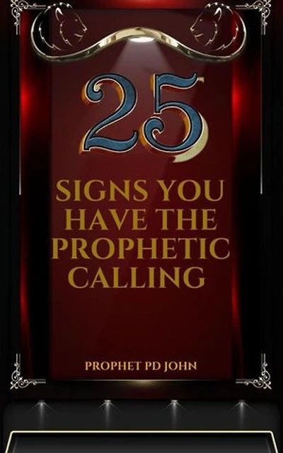 25 Signs You Have the Prophetic Calling