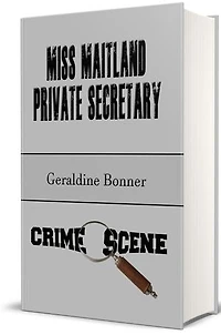 Miss Maitland Private Secretary (Illustrated)