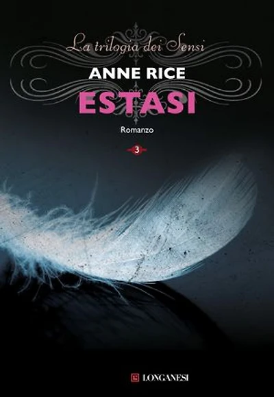 Estasi: La grande trilogia erotica vol. 3