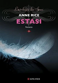 Estasi: La grande trilogia erotica vol. 3