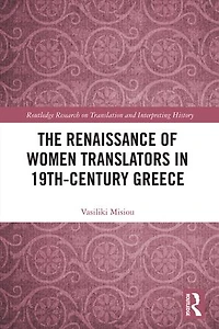 The Renaissance of Women Translators 19th-Century Greece