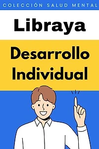 Desarrollo Individual: Colección Salud Mental, #3