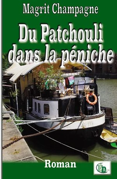 Du Patchouli dans la péniche