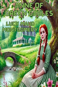 Anne Of Green Gables(Illustrated)