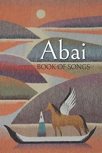 Abai: Book of Songs