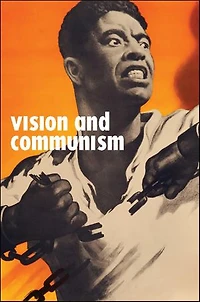 Vision and Communism: Viktor Koretsky Dissident Public Visual Culture