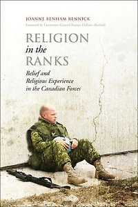 Religion the Ranks: Belief and Religious Experience Canadian Forces