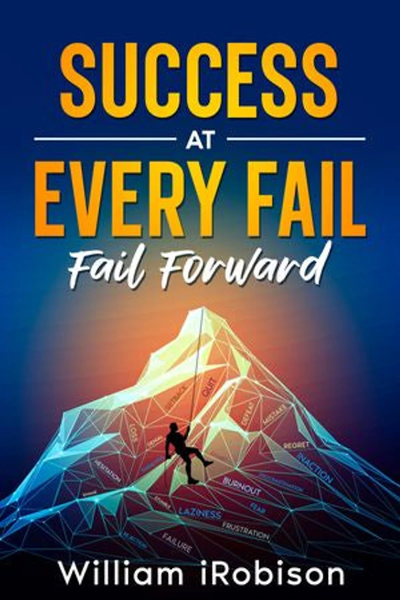 Success at Every Fail: Fail Forward