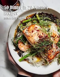 50 Dinner in 20-Minutes Recipes