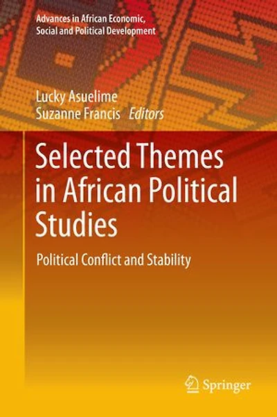 Selected Themes African Political Studies: Conflict and Stability