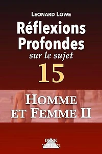 RS 15 Homme et Femme – Réflexions Profondes sur le sujet