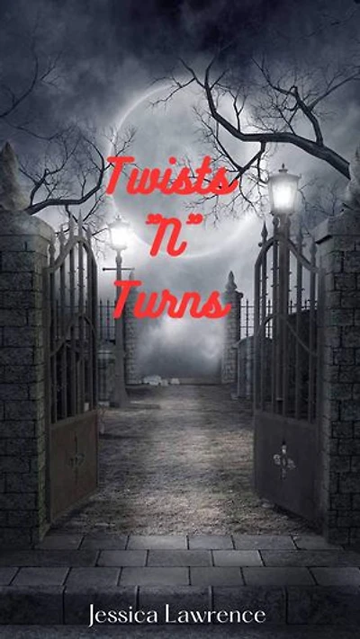 Twists 'N' Turns
