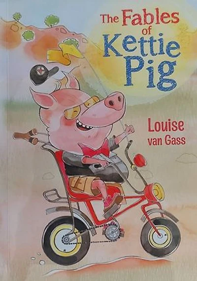 The Fables of Kettie Pig: The Fables of Kettie Pig